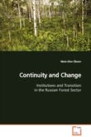 Continuity and Change: Institutions and Transition in the Russian Forest Sector 3639099591 Book Cover