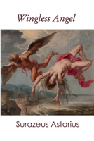 Wingless Angel 1678189766 Book Cover