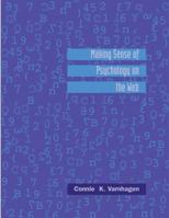 Making Sense of Psychology on the Web: w/Reseach Assistant Hyperfolio CD-ROM 0716753596 Book Cover