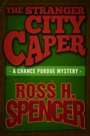 The Stranger City caper 1626819637 Book Cover