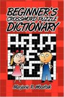 Beginner's Crossword Puzzle Dictionary 1425999638 Book Cover