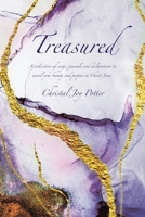 Treasured: A collection of songs, journals and declarations to unveil your beauty and purpose in Christ Jesus 1643007882 Book Cover