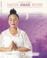 Nacer, Amar, Morir: Recuperación paso a paso, manejo de pérdida y transformación 0990470652 Book Cover