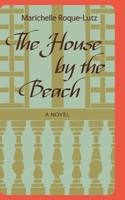 The House by the Beach 6214484179 Book Cover