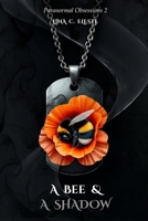 A Bee and a Shadow B0FRF35818 Book Cover