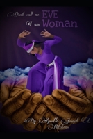 DON’T CALL ME EVE I AM WOMAN B08BDS8P2G Book Cover