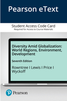 Diversity Amid Globalization: World Regions, Environment, Development 0134857240 Book Cover