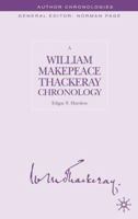 A William Makepeace Thackeray Chronology 1403903018 Book Cover
