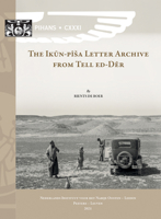 The Ikun-Pisa Letter Archive from Tell Ed-Der: Ipla 9042943157 Book Cover
