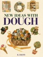 New Ideas With Dough 0706375653 Book Cover