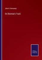 On Sherman's Track 3752568380 Book Cover