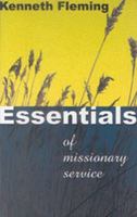 Essentials of Missionary Service 1850783543 Book Cover