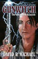 Gunwitch: The Clockwork Assassin 108091529X Book Cover
