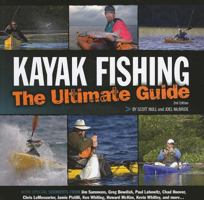 Kayak Fishing: The Ultimate Guide 1565236386 Book Cover