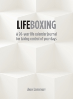 Lifeboxing: A 90-year life calendar journal for taking control of your days 1914076052 Book Cover