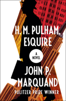 H.M. Pulham, Esquire 9997402693 Book Cover