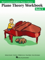 Piano Theory Workbook - Book 4: Hal Leonard Student Piano Library 0793598915 Book Cover