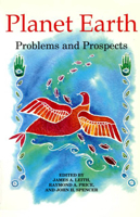 Planet Earth: Problems and Prospects 0773513124 Book Cover