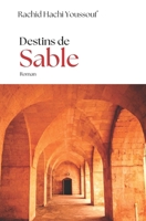 Destin de sable (French Edition) B0GXR5KD1X Book Cover