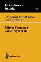 Bilinear Forms and Zonal Polynomials 0387945229 Book Cover