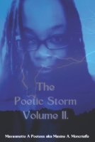 The Poetic Storm: Volume II. (Poetry, Language Of The Soul) B08K4K2Z9L Book Cover
