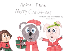 Animal Friends Merry Christmas B0F6RQ455Y Book Cover
