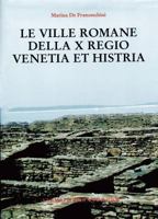 Le Ville Romane Della X Regio, Venetia Et Histria 8882650197 Book Cover