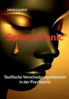 Satanic Panic: Teuflische Verschwörungstheorien in der Psychiatrie (German Edition) 3769327705 Book Cover