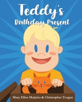 Teddy's Birthday Present 1642983632 Book Cover