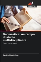 Onomastica: un campo di studio multidisciplinare (Italian Edition) 620813482X Book Cover