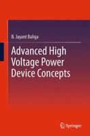 Advanced High Voltage Power Device Concepts 1461402689 Book Cover