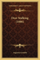 Deer-Stalking 1016023200 Book Cover