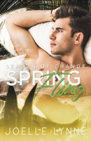 Spring Fling (Season of Change) B0F27Z1WXH Book Cover
