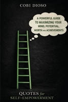 Quotes For Self-Empowerment 1637515332 Book Cover