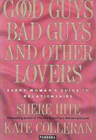 Good Guys Bad Guys and Other Lovers 004440364X Book Cover