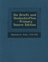 Die Briefe Und Denkschriften 1017039941 Book Cover
