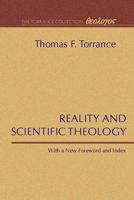Reality and Scientific Theology 1579108164 Book Cover