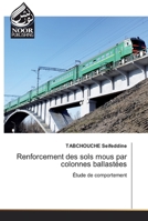 Renforcement des sols mous par colonnes ballastées 6202352485 Book Cover