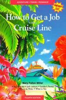 How to get a job with a cruise line 0962401986 Book Cover