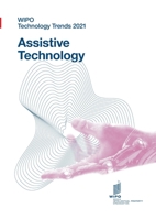 WIPO Technology Trends 2021 - Assistive technology 928053257X Book Cover