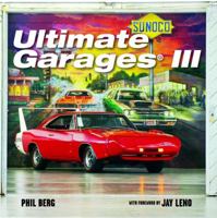 Ultimate Garages III 0984589104 Book Cover