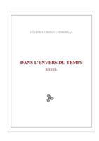 Dans l'envers du temps 2322115304 Book Cover