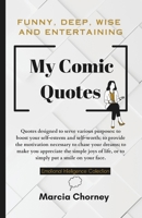 My Comic Quotes 1777843189 Book Cover