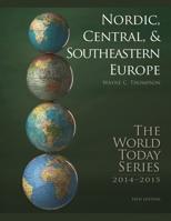 Nordic, Central, and Southeastern Europe 2014 147581223X Book Cover