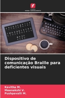 Dispositivo de comunicação Braille para deficientes visuais (Portuguese Edition) 6207864174 Book Cover