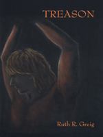 Treason (Fixed Fire, Vol. 1) 1412049253 Book Cover