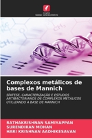 Complexos metálicos de bases de Mannich (Portuguese Edition) 6206481557 Book Cover