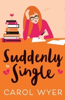 Suddenly Single 1788635337 Book Cover
