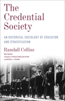 Credential Society: A Historical Sociology of Education and Stratification 0231192355 Book Cover