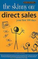 Direct Sales: Your First 100 Days 0982439091 Book Cover